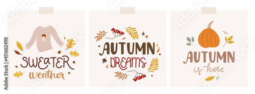 Collection of 3 fall mood cards with lettering, autumn leaves, rowan berries and leaves, sweater, pumpkin. Flat hand-drawn organic style. Pretty, trendy and colorful decorations.