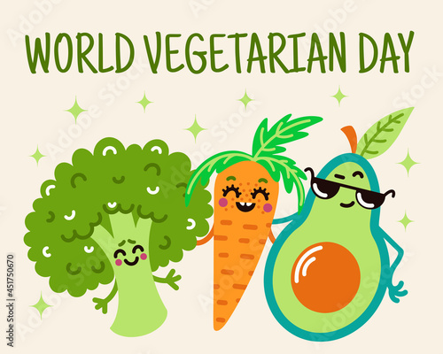 Cute cartoon vegetables vector illustration. Fun broccoli, carrots and avacados celebrate World Vegetarian Day. Hand-drawn harvest. Food sketch. Colored characters in a flat style. Concept with text.