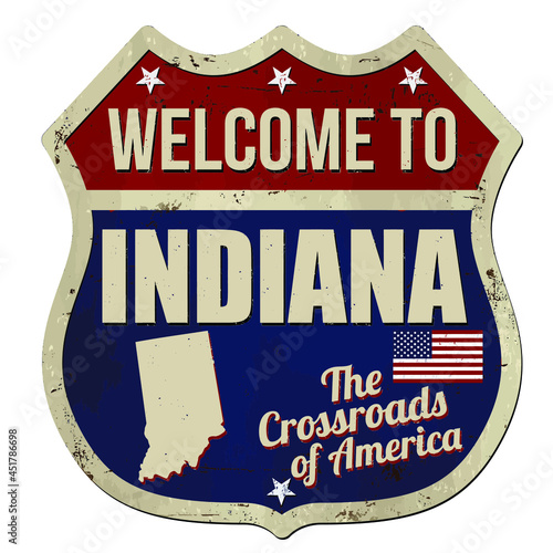 Welcome to Indiana vintage rusty metal sign on a white background, vector illustration