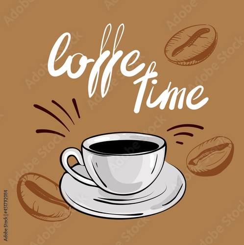 Time for coffee lettering cartoon illustration. Vector background isolated.