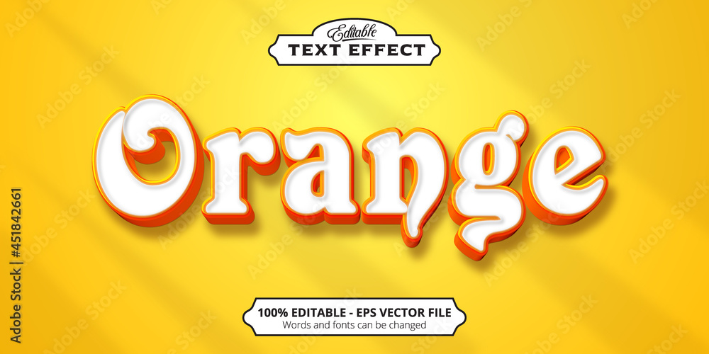 Editable text effect, Orange text