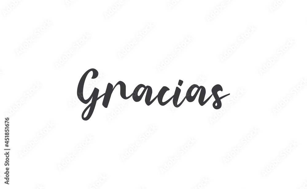 Gracias vector lettering. Thank you in Spanish. Phrase handwritten calligraphy. Gracias vector lettering. Thank you in Spanish. Phrase handwritten calligraphy.
