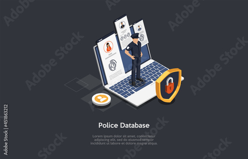 Isometric 3D Illustration. Cartoon Style Vector Composition On Electronic Police Database Concept. Information About People, Modern Technology. Policeman In Uniform, Laptop With Lock, Infographics.
