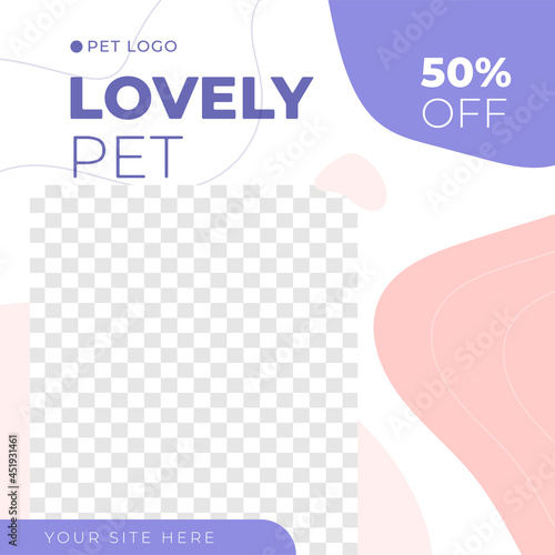 Pet shop, pet care feed design social media post template