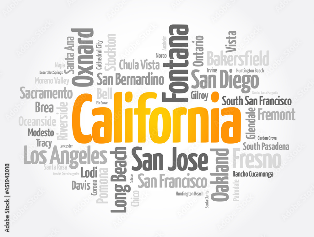 List of cities in California USA state, word cloud concept background List of cities in California USA state, word cloud concept background