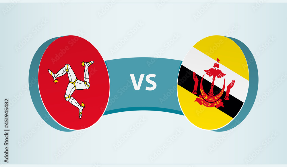 Isle of Man versus Brunei, team sports competition concept. Isle of Man versus Brunei, team sports competition concept.