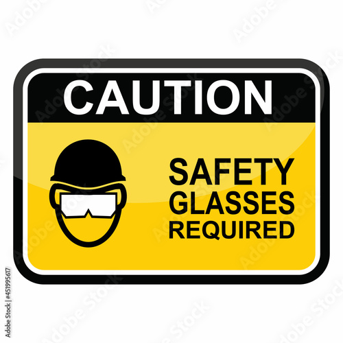 Caution, safety glasses required sign and label vector