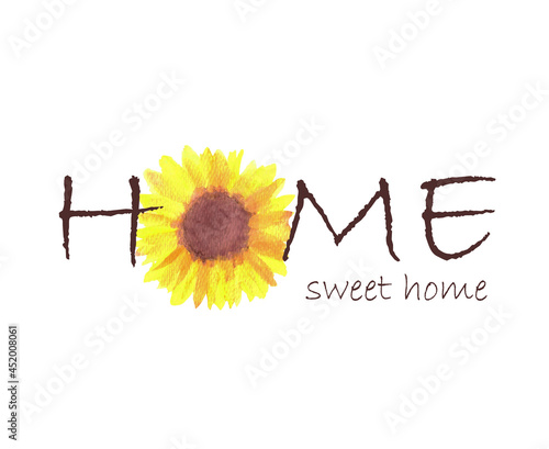 Sunflower quotes Home sweet home