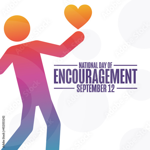 National Day of Encouragement. September 12. Holiday concept. Template for background, banner, card, poster with text inscription. Vector EPS10 illustration.
