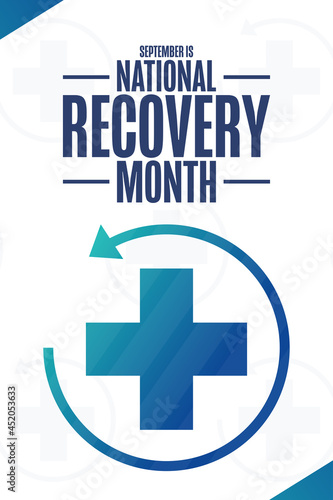 September is National Recovery Month. Holiday concept. Template for background, banner, card, poster with text inscription. Vector EPS10 illustration.