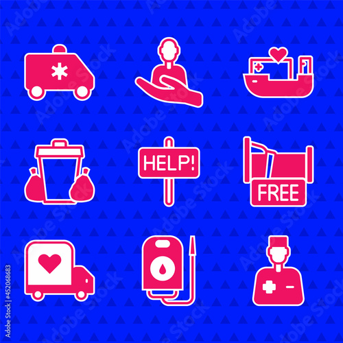 Set Help sign, Blood donation, Male doctor, Free overnight stay house, Delivery truck with heart, Trash can, Humanitarian ship and Emergency car icon. Vector