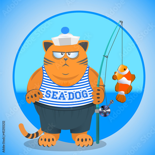 Cartoon serious displeased fat ginger marine cat. Fishing rod with clown fish, hat-dixie cup and sailor top. Inscription sea dog