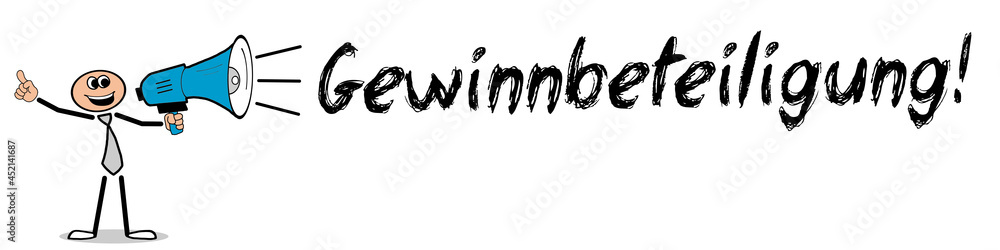Gewinnbeteiligung! Gewinnbeteiligung!