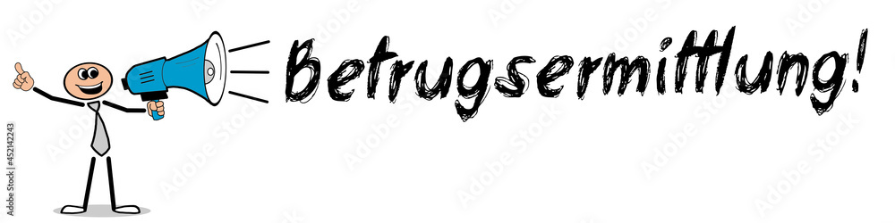 Betrugsermittlung! Betrugsermittlung!
