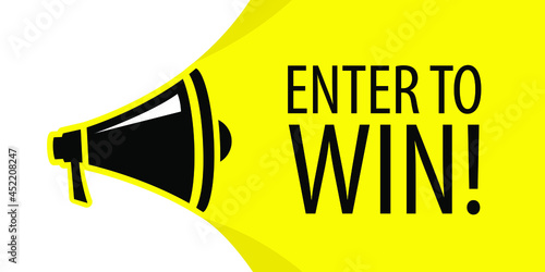 Male hand holding megaphone with enter to win speech bubble. Loudspeaker. Banner for business, marketing and advertising. Vector illustration.