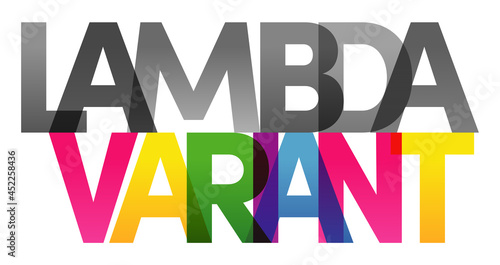 LAMBDA VARIANT Colored Vector banner. Corporate concept. Gradient Text. Transparency Letters rainbow text. Vector illustration