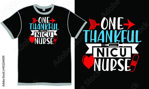 one thankful nicu nurse, healthcare art, thankful gift for nurse, woman lover nurse design, happy nurse, isolated thanksgiving female lover, medical clothing