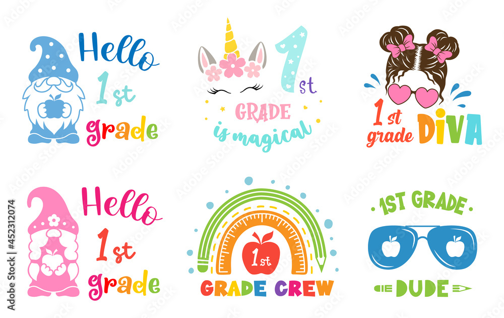 Back to school vector illustrations. Set of 1st grade designs. First day of school sign. Funny print for shirt. Kids school quote..