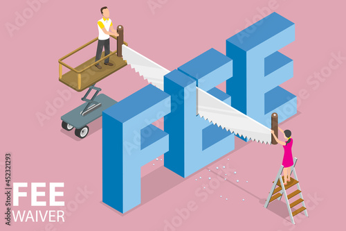 3D Isometric Flat Vector Conceptual Illustration of Fee Waiver, Financial Expense Reduction