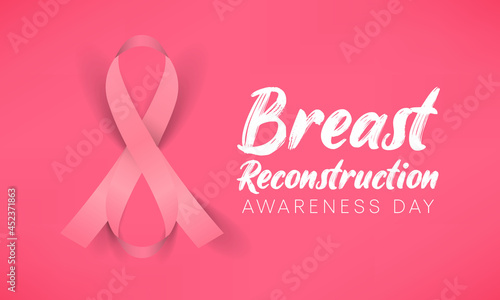 Breast Reconstruction awareness day is observed every year on the third Wednesday of October. it is the surgical process of rebuilding the shape and look of a breast. Vector illustration