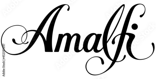 Amalfi - custom calligraphy text