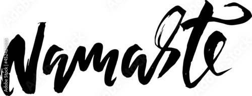 Namaste. Indian word. Modern brush lettering. Handwritten calligraphic design. Typography banner. Vector illustration.