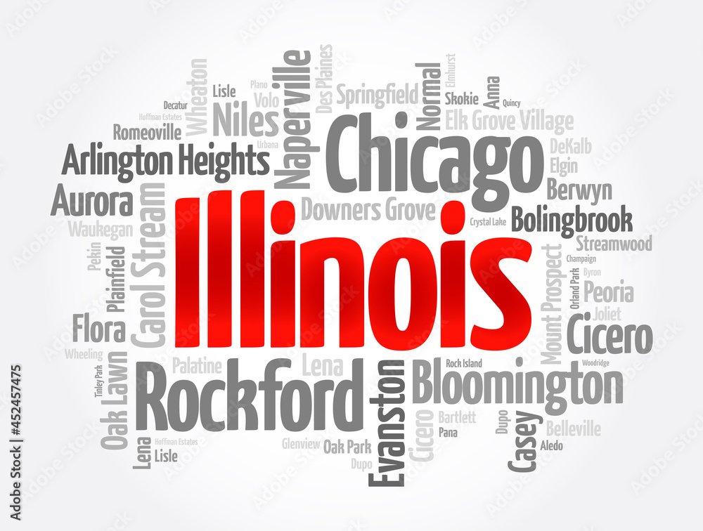 List of cities in Illinois USA state, word cloud concept background List of cities in Illinois USA state, word cloud concept background