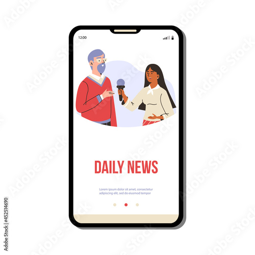 Daily news mobile page with reporter interviews a man, flat vector illustration.