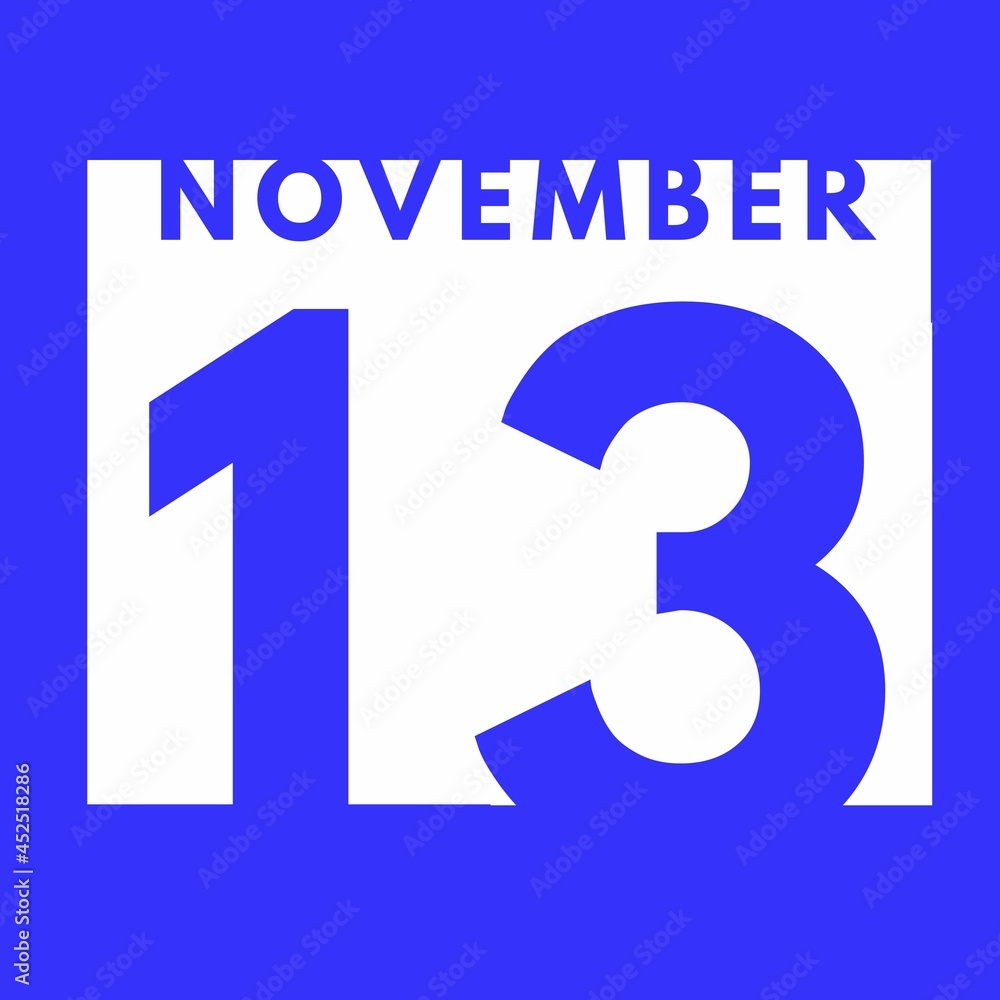 November 13 . flat modern daily calendar icon .date ,day, month .calendar for the month of November November 13 . flat modern daily calendar icon .date ,day, month .calendar for the month of November