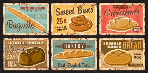 Bakery shop and pastry vintage plates with bread and buns, vector rusty metal signs. Bakery shop baked bread loafs and sweet pastry bagels, baguette and sugar croissant, vintage posters