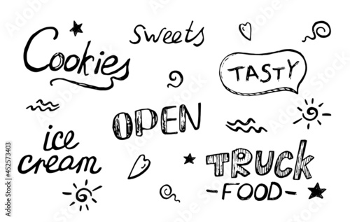 Hand drawn doodle lettering food truck, sweets, tasty, cookies, ice cream on a white background.