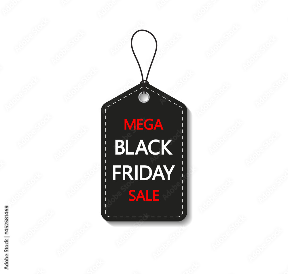 Black friday sale tag. Label and coupon for black friday. Banner for price, discount and offer. Tag for promotion and price. Sticker for special event. Badge for mega sale. Big shopping. Vector