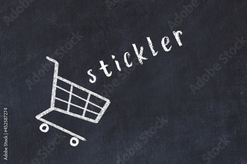 Chalk drawing of shopping cart and word stickler on black chalboard. Concept of globalization and mass consuming