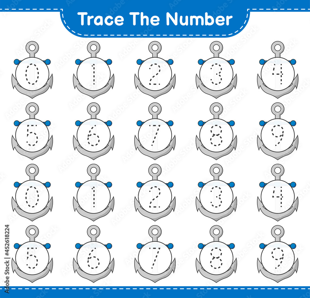 Trace the number. Tracing number with Anchor. Educational children game, printable worksheet, vector illustration Trace the number. Tracing number with Anchor. Educational children game, printable worksheet, vector illustration