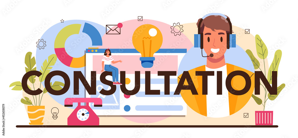 Fototapeta premium Consultation typographic header. Specialist making research and recommend