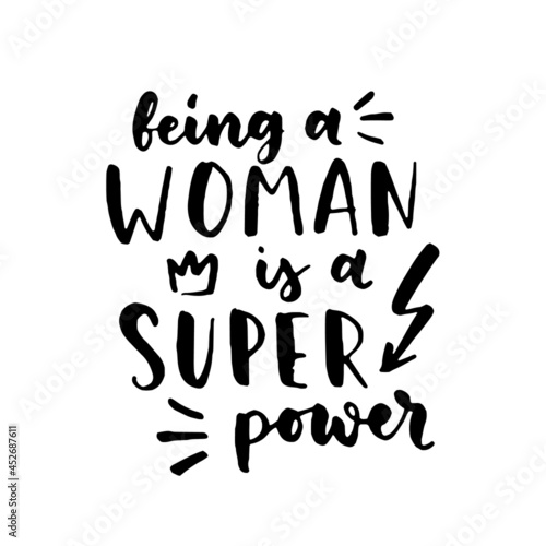 Women's rights quote, phrase. Vector lettering about feminism, woman rights, motivational slogan. Women support and empower, care of yourself, self-care poster.