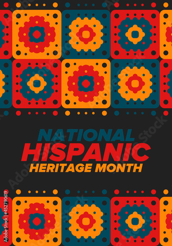 National Hispanic Heritage Month in September and October. Hispanic and Latino Americans culture. Celebrate annual in United States. Poster, card, banner and background. Vector illustration