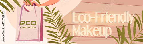 Eco cosmetics cartoon banner, woman hand holding tote bag with eco-friendly makeup or beauty cosmetic products with palm leaves. Natural production for face or body care background Vector illustration