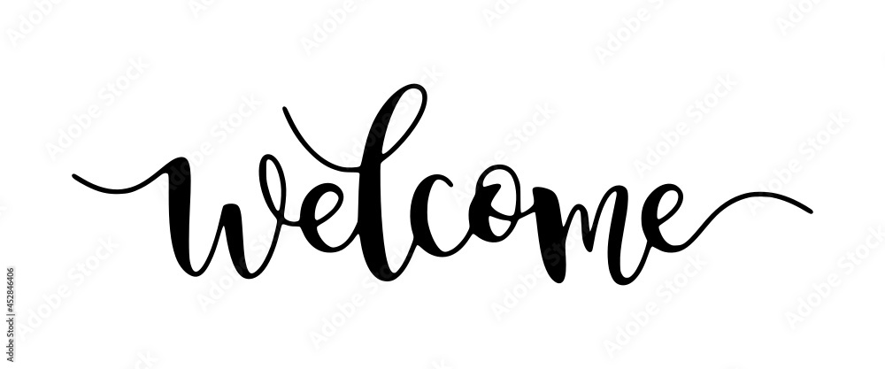 Welcome Hand Lettering, Typography Design Inspiration. Black On White ...