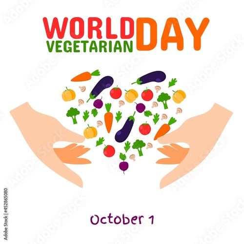 World vegetarian day vector illustration idea concept. 1st October. Love vegetables with two hand. Use for poster, sablon, fabric, textile, sticker, book. 