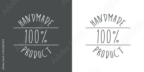Logotipo con texto Handmade Product 100 por ciento en caligrafía en sello circular con lineas en fondo gris y fondo blanco