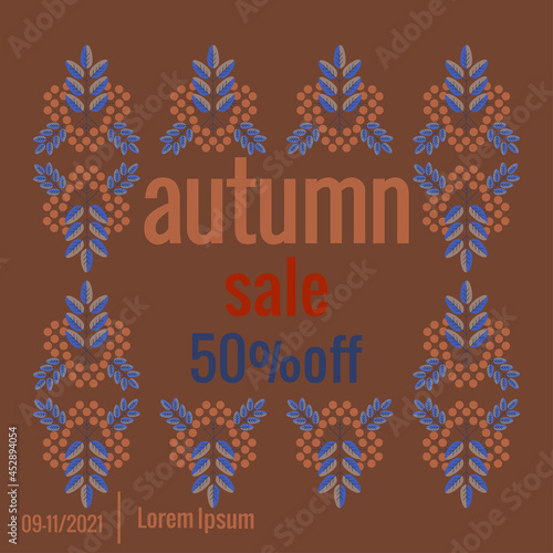 Promotional banner seasonal sale. Seasonal Autumn Sale Promotional Banner. Decorative illustration of rowan berries and leaves. Vector illustration for poster design.