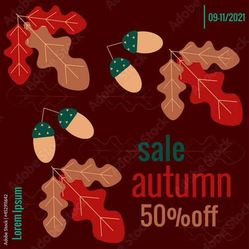 Decorative oak twigs and acorns. Seasonal Autumn Sale Promotion Banner. Decorative illustration of fallen leaves. Vector illustration for advertising poster design.