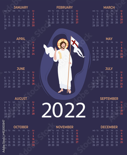 2022. Annual religious calendar with Jesus Christ the Savior Resurrection. Vector illustration. Vertical template for 12 months in English. Week starts on Monday. Religious concept for believers