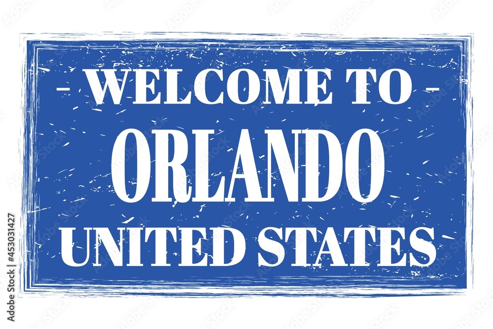 Obraz premium WELCOME TO ORLANDO - UNITED STATES, words written on light blue stamp