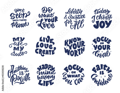The set of lettering phrases about motivation and life. The collection of successful quotes is good for stickers, cards, posters, etc. Vector illustration