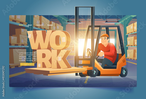 Warehouse work banner with man in forklift and shelves with cardboard boxes. Vector landing page of job in storehouse with cartoon illustration of goods on racks and lift truck with driver