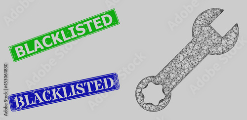 Wireframe net wrench tool model, and Blacklisted blue and green rectangle corroded stamps. Frame net image created from wrench tool pictogram. Stamps have Blacklisted tag inside rectangle frame.