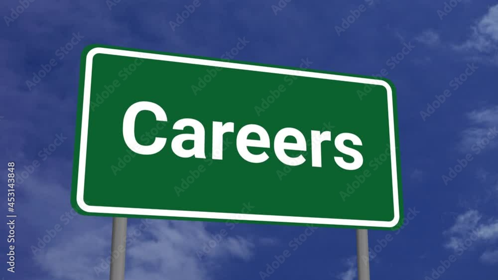 Careers Road Sign on Clear Blue Sky with Rapid Moving Clouds Careers Road Sign on Clear Blue Sky with Rapid Moving Clouds