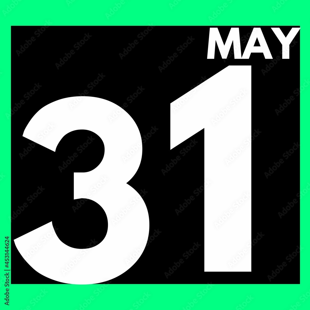 May 31 . Modern daily calendar icon .date ,day, month .calendar for the month of May